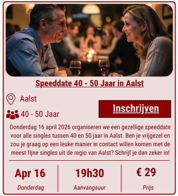 40 - 50 speeddate in Aalst op 16 april 2026