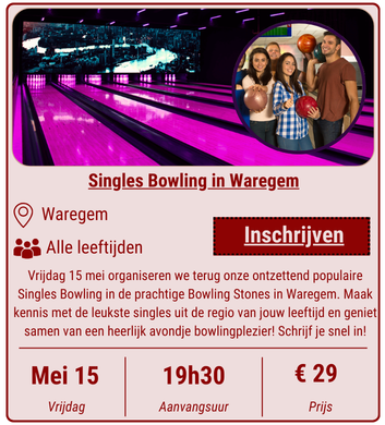 Singles Bowling in Waregem (15 mei 2026)