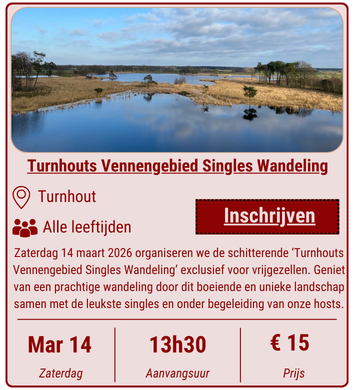 Turnhouts Vennengebied Singles Wandeling (14 maart 2026)