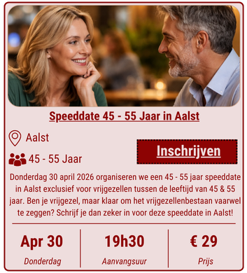 Speeddate 45 - 55 Jaar in Aalst