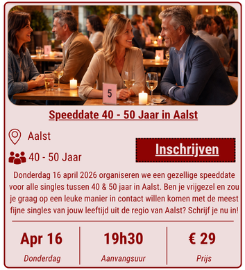 Speeddate 40 - 50 Aalst 16 april 2026