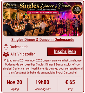 Singles Dinner & Dance in Oudenaarde - 20 november 2026