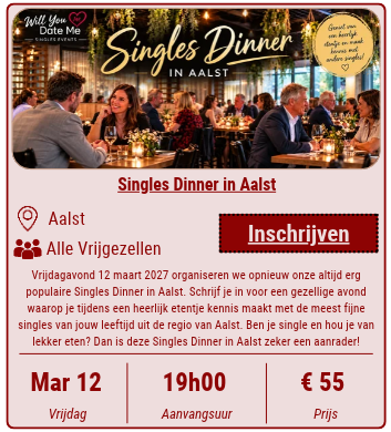 Singles Dinner in Aalst - 12 maart 2027